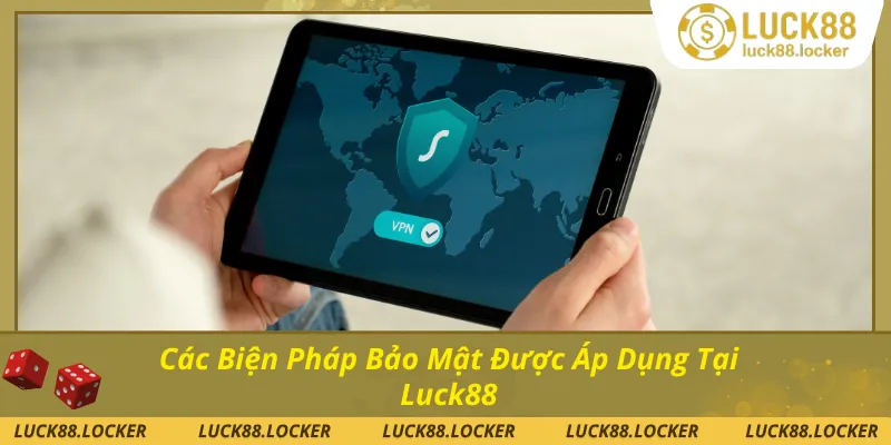 Những biện pháp bảo mật được nền tảng áp dụng